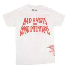 VLONE BAD HABITS BUT GOOD INTENTIONS TEE 